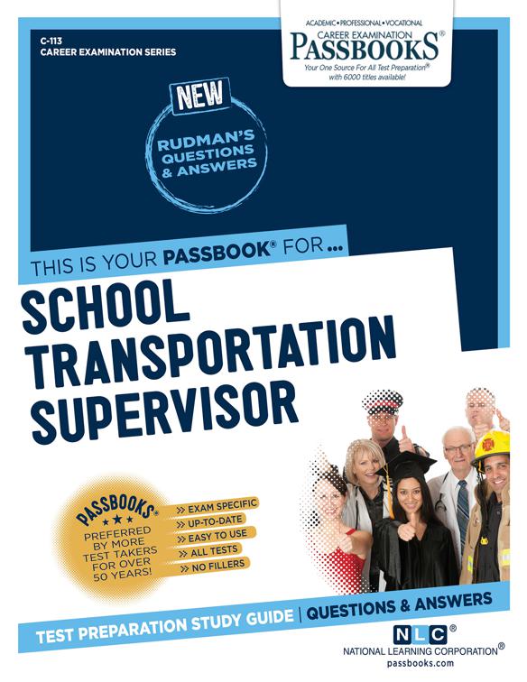 School Transportation Supervisor, Career Examination Series