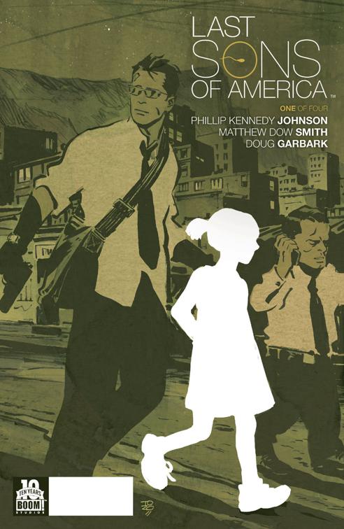 Last Sons of America #1, Last Sons of America