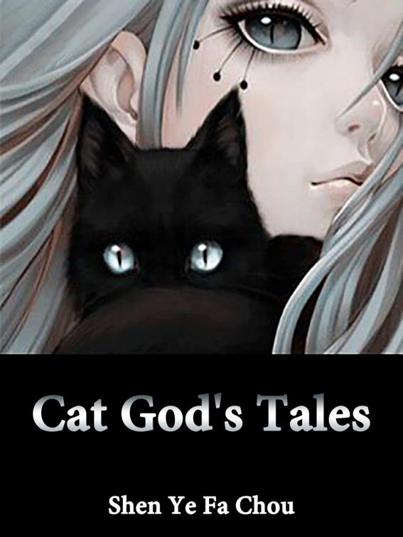 This image is the cover for the book Cat God's Tales, Volume 15