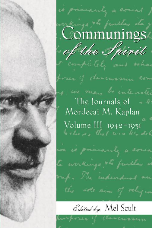 Communings of the Spirit, American Jewish Civilization