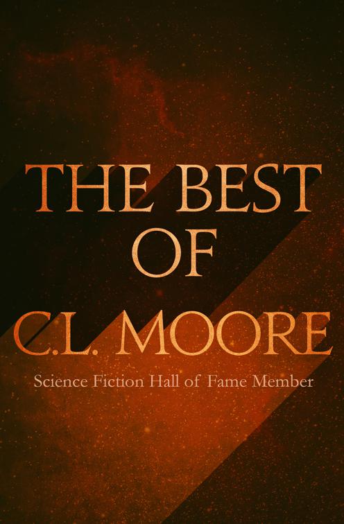 Best of C.L. Moore