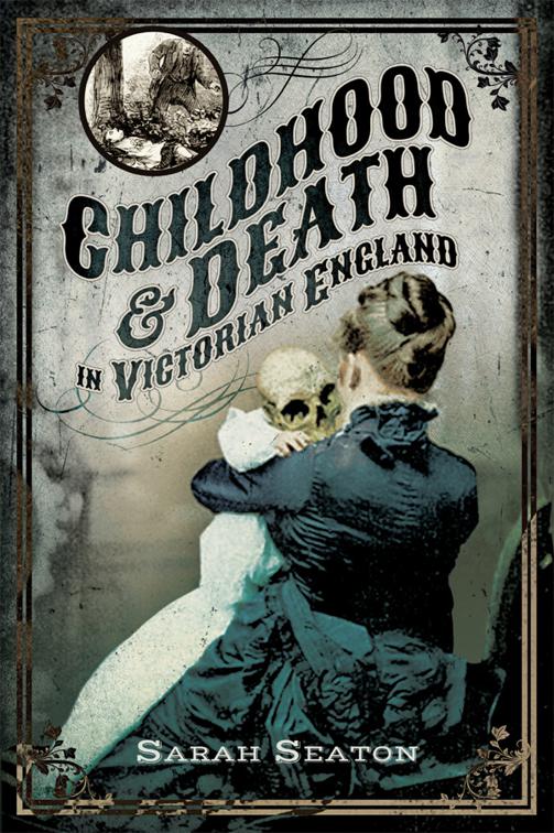 Childhood &amp; Death in Victorian England