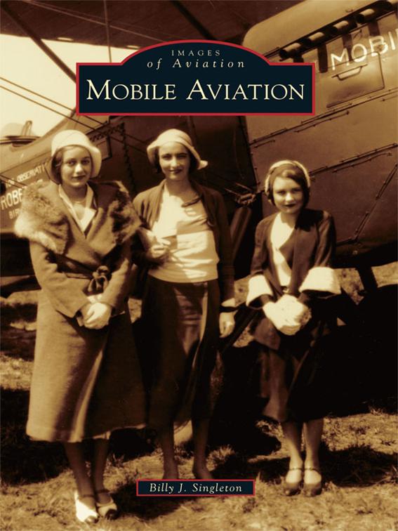 Mobile Aviation, Images of Aviation