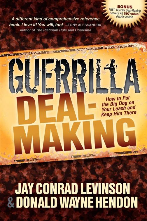 Guerrilla Deal-Making, Guerilla Marketing Press