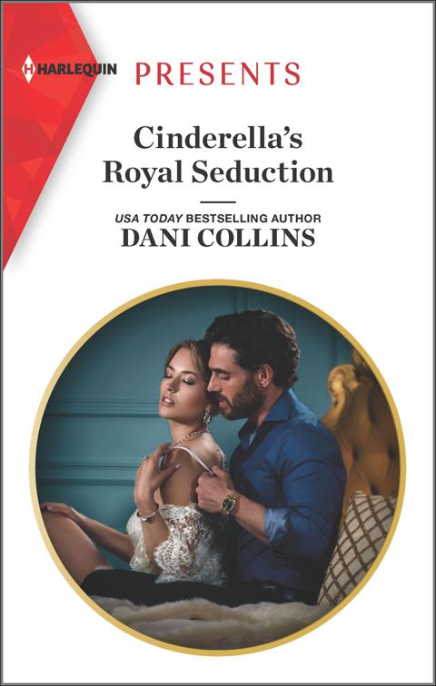Cinderella&#x27;s Royal Seduction