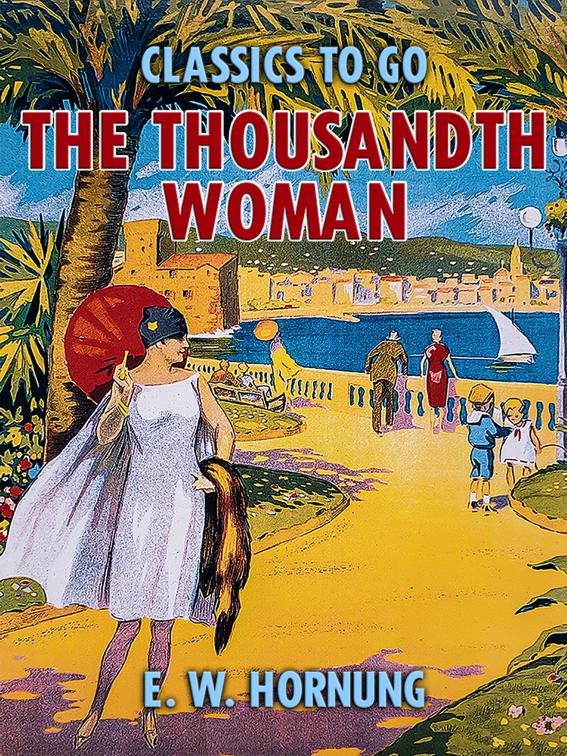 The Thousandth Woman, Classics To Go