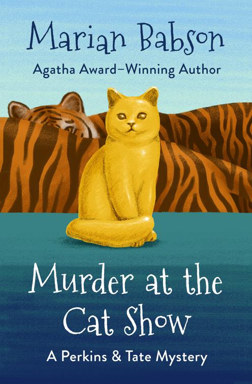Murder at the Cat Show, The Perkins &amp; Tate Mysteries