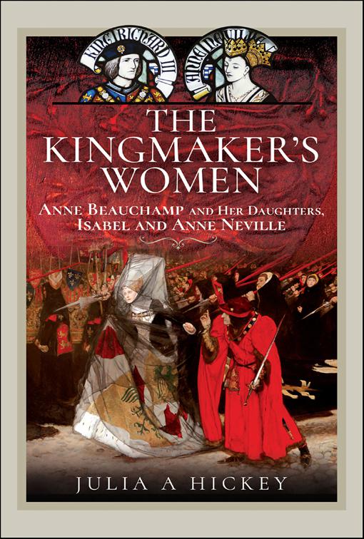 Kingmaker&#x27;s Women