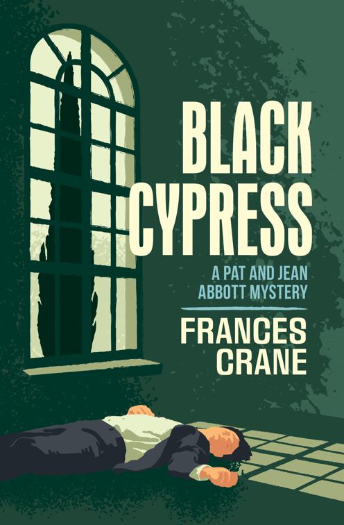 Black Cypress, The Pat and Jean Abbott Mysteries