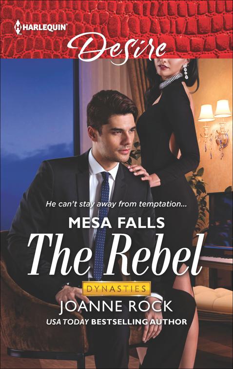 Rebel, Dynasties: Mesa Falls