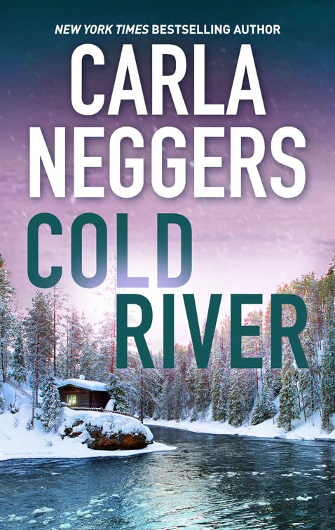 Cold River, The Black Falls Novels