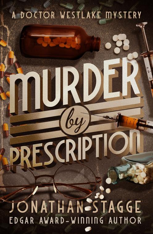Murder by Prescription, The Doctor Westlake Mysteries