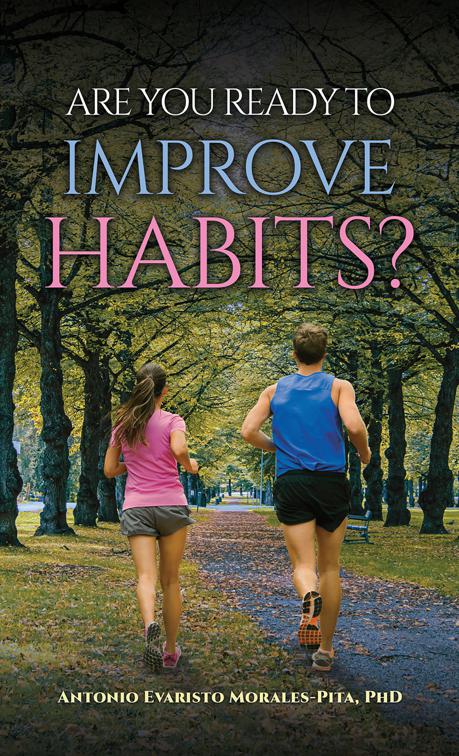 Are You Ready to Improve Habits?