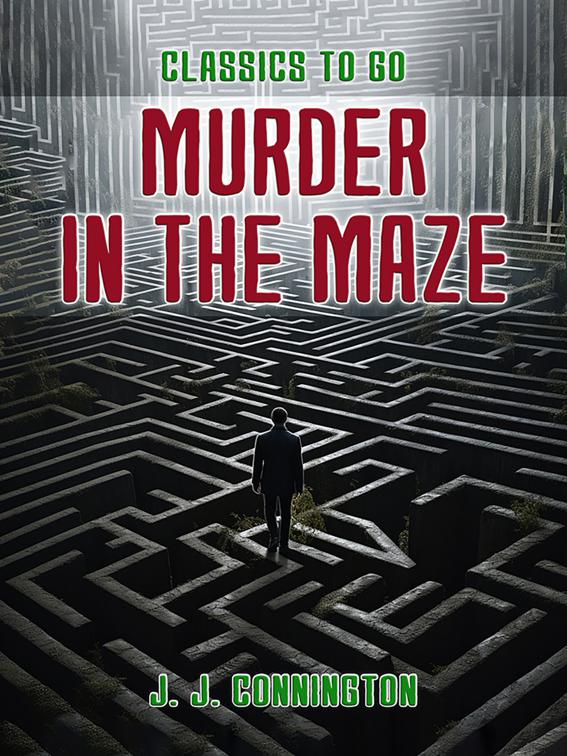 Murder in the Maze, Classics To Go