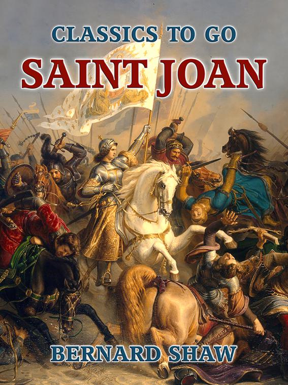 Saint Joan, Classics To Go