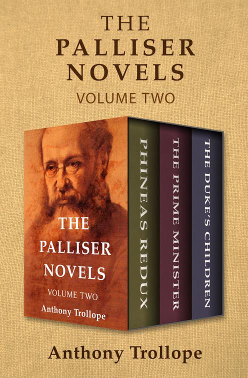 Palliser Novels Volume Two, The Palliser Novels