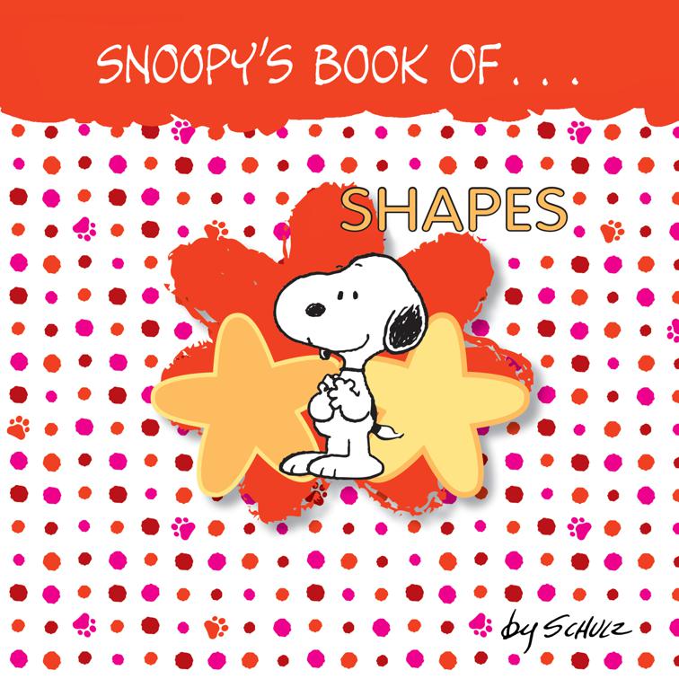 Snoopy&#x27;s Book of Shapes