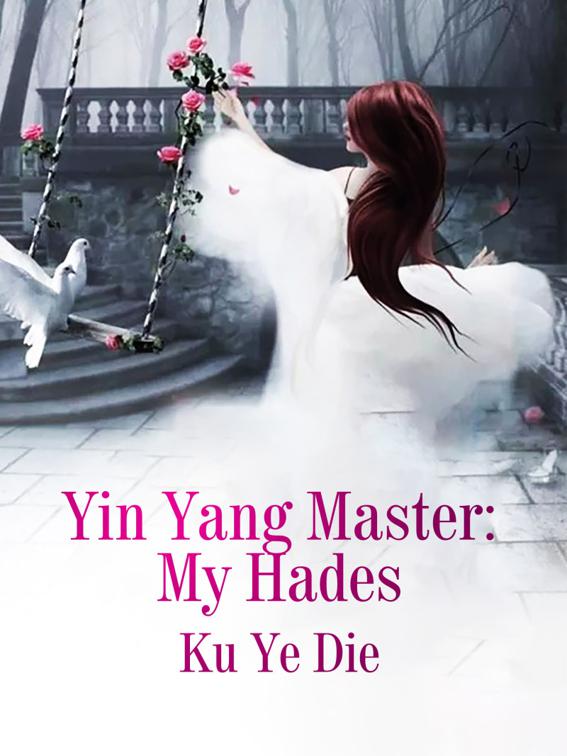 Yin Yang Master: My Hades, Volume 2