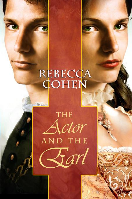 This image is the cover for the book The Actor and the Earl, The Crofton Chronicles