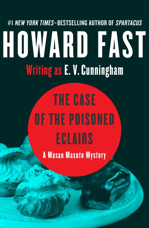 Case of the Poisoned Eclairs, The Masao Masuto Mysteries