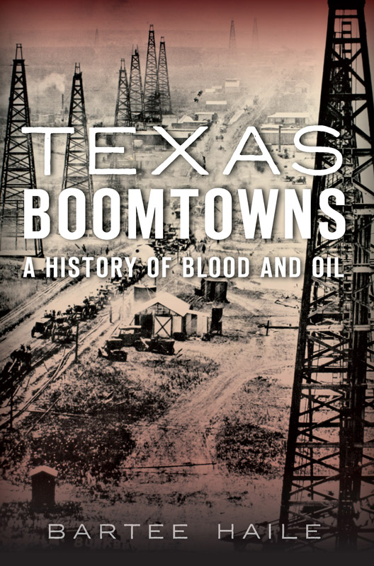 This image is the cover for the book Texas Boomtowns