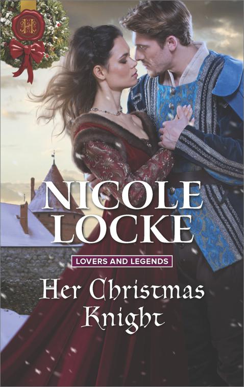 Her Christmas Knight, Lovers and Legends