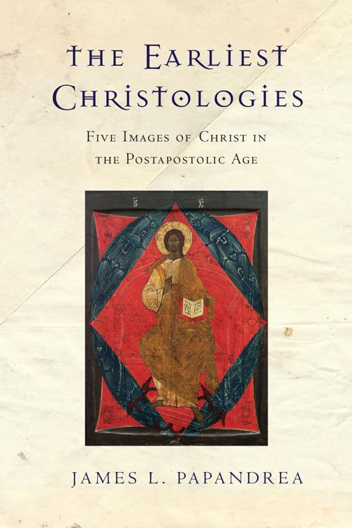 The Earliest Christologies