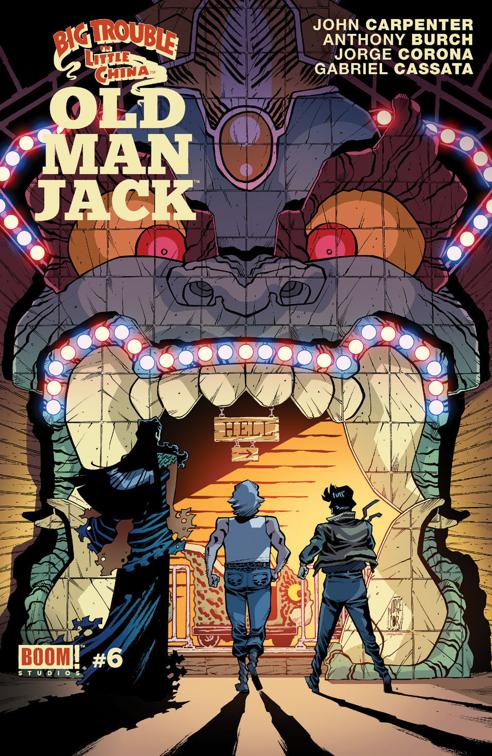 This image is the cover for the book Big Trouble in Little China: Old Man Jack #6, Big Trouble in Little China: Old Man Jack