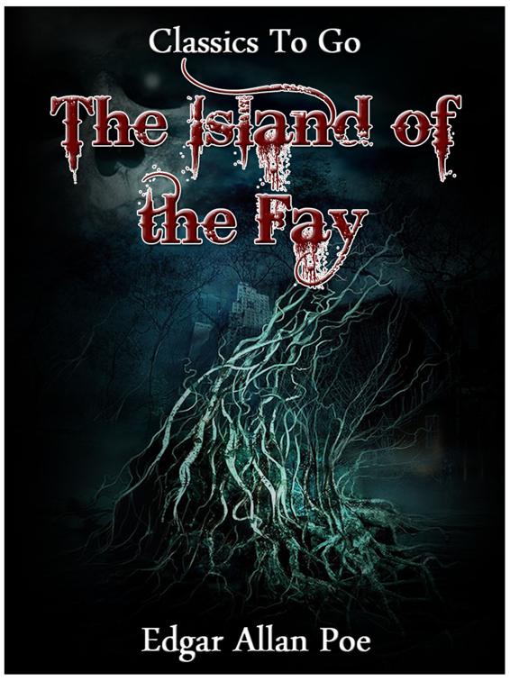 The Island of the Fay, Classics To Go
