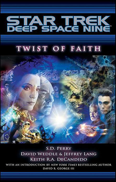 Twist of Faith, Star Trek: Deep Space Nine