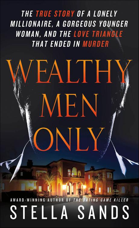 Wealthy Men Only