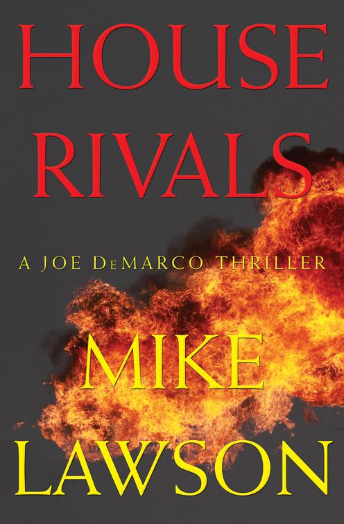 House Rivals, The Joe DeMarco Thrillers