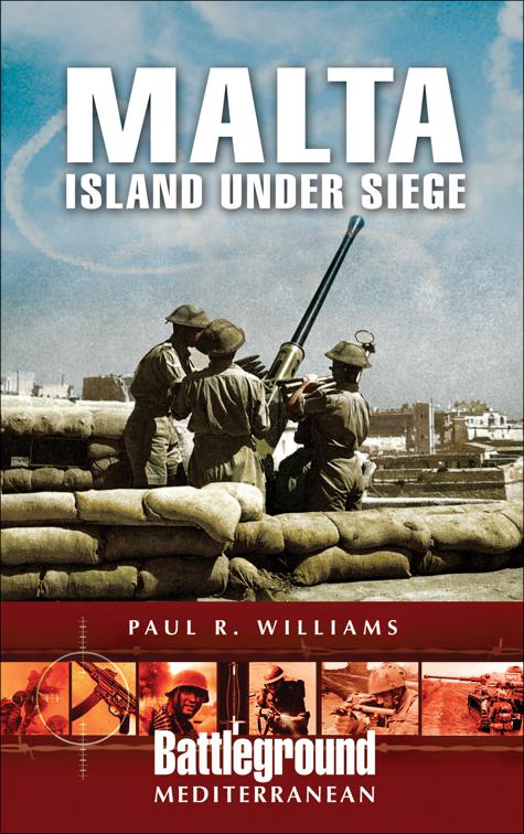Malta, Battleground Mediterranean