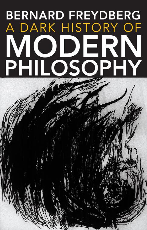 Dark History of Modern Philosophy, Studies in Continental Thought