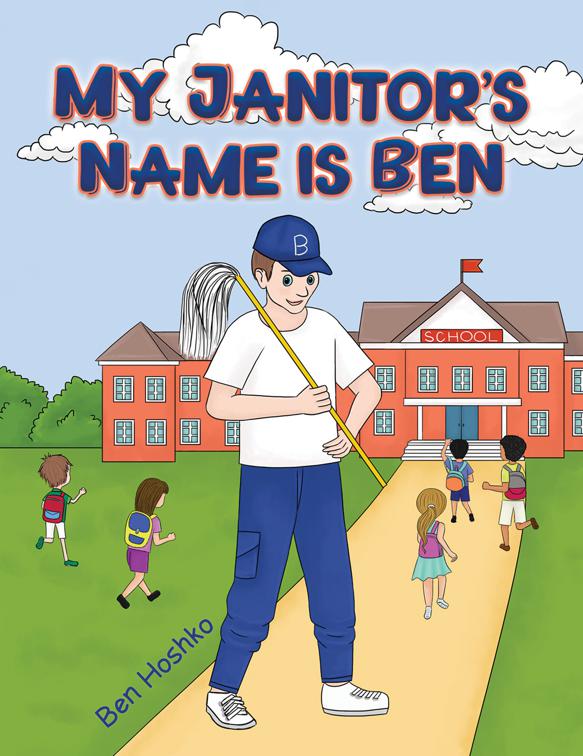 My Janitor&#x27;s Name is Ben