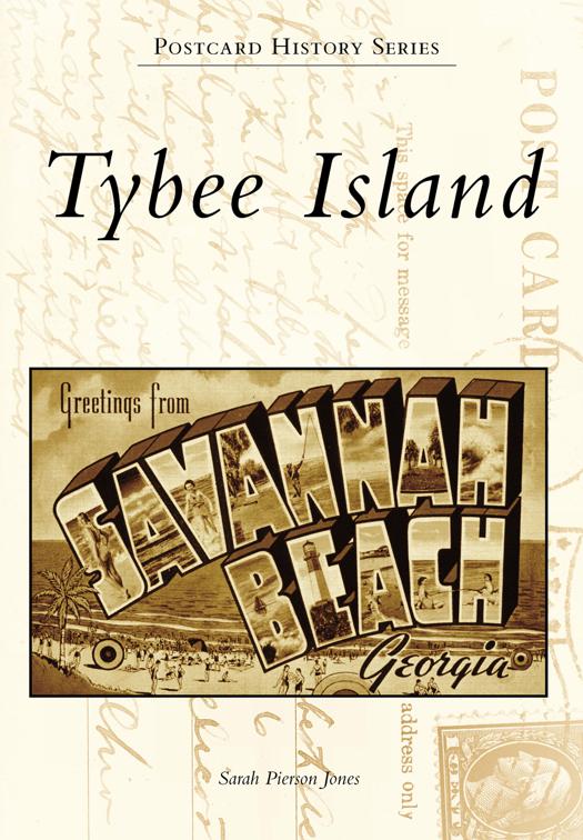 Tybee Island, Postcard History Series