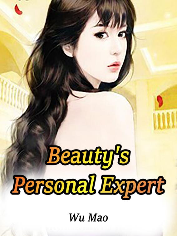 Beauty&#x27;s Personal Expert, Volume 5