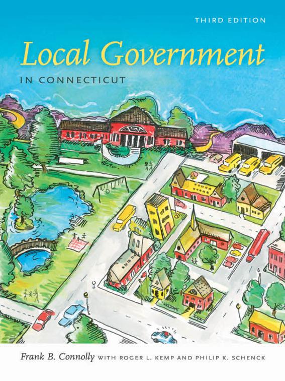 Local Government in Connecticut, The Driftless Connecticut Series