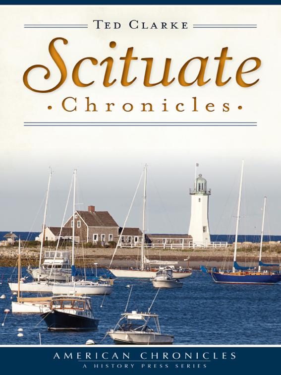 Scituate Chronicles, American Chronicles