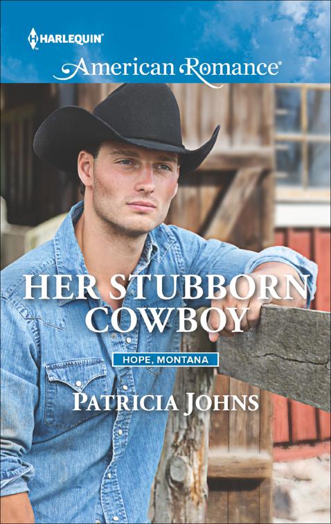 Her Stubborn Cowboy, Hope, Montana