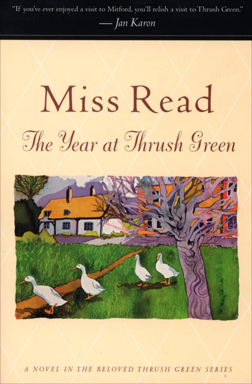 Year at Thrush Green, The Beloved Thrush Green Series