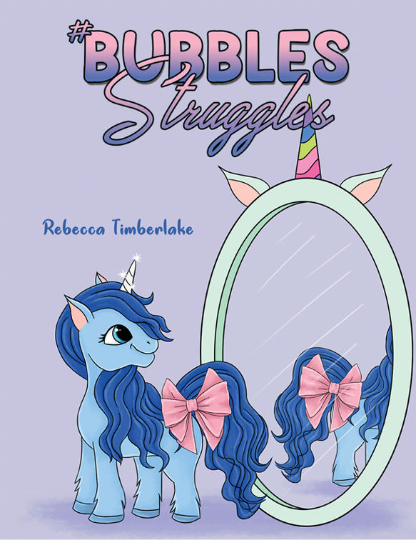 This image is the cover for the book #BubblesStruggles