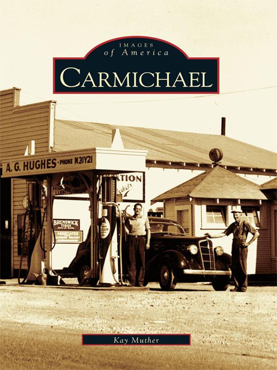 Carmichael, Images of America