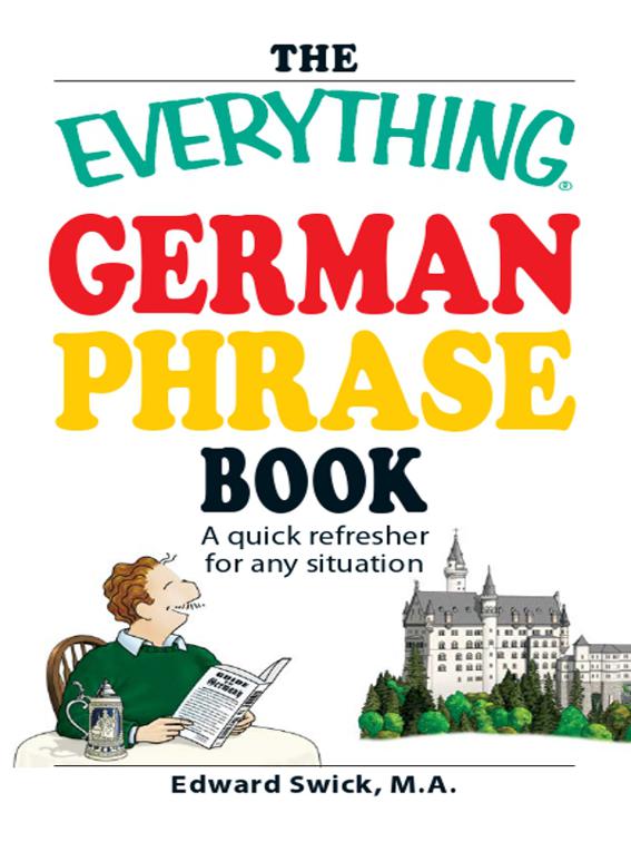 Everything German Phrase Book, The Everything Books