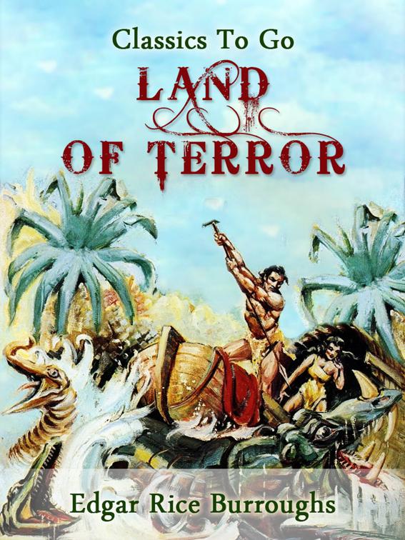 Land of Terror, Classics To Go