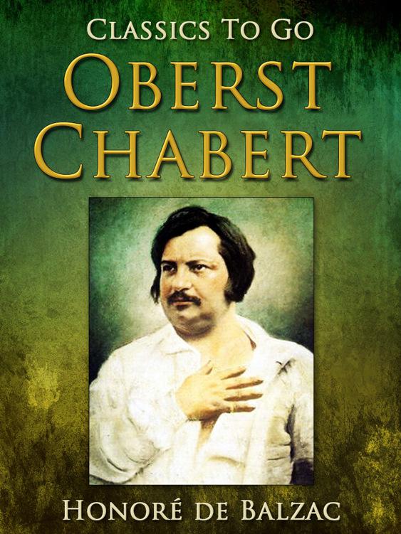 Oberst Chabert, Classics To Go