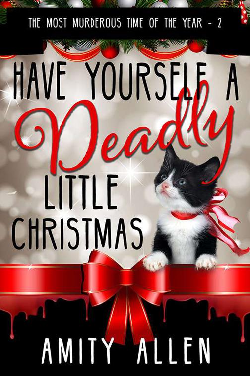 Have Yourself a Deadly Little Christmas, The Most Murderous Time of the Year