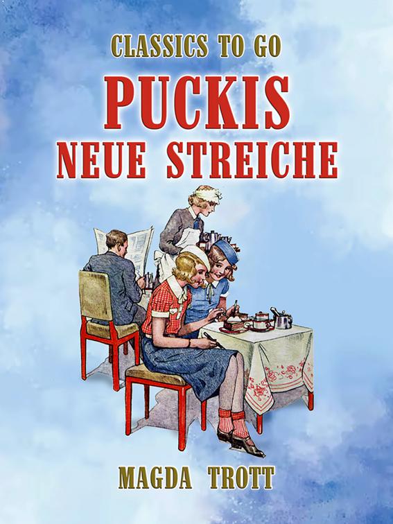 Puckis neue Streiche, Classics To Go