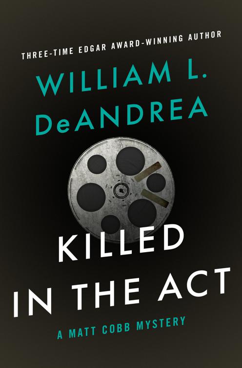 Killed in the Act, The Matt Cobb Mysteries