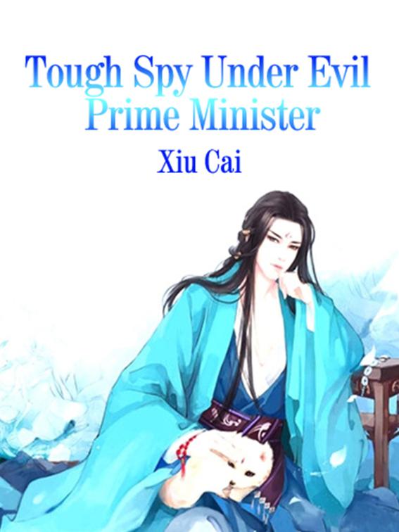Tough Spy Under Evil Prime Minister, Volume 2